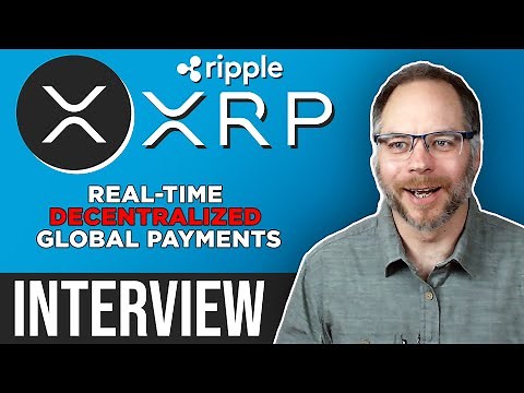 XRP Ripple interview | Real-Time Decentralized Global Payments