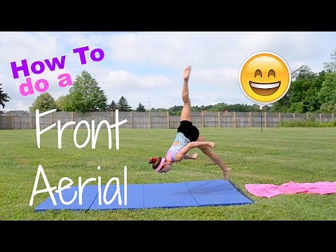 How to Do A Front Aerial