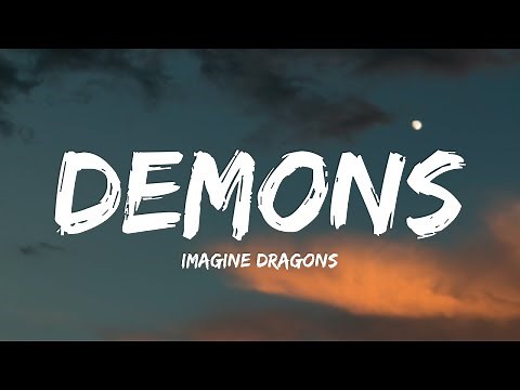 Imagine Dragons - Demons (Lyrics)