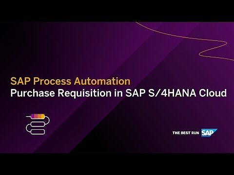 Create a Purchase Requisition in SAP S/4HANA Cloud with SAP Process Automation
