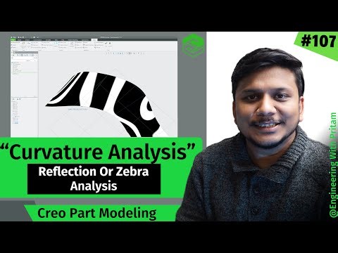 Advanced Surfacing in PTC Creo: How Zebra/Reflection Analysis Works | #107