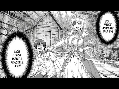 (FULL) He Wanted Lazy Life But Gets Dragged to Hero’s Party As Princess Clings To Him | Manga Recap