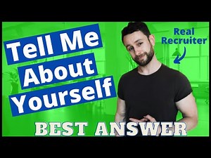 How to Answer Tell Me About Yourself - Tell Me About Yourself Sample Answer (2022)
