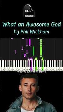 What an Awesome God by Phil Wickham piano cover / tutorial + sheet music + lyrics