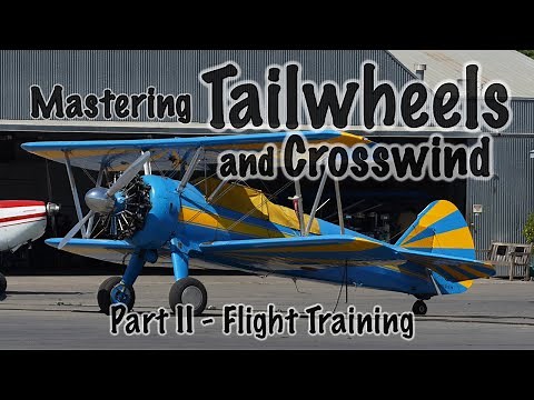 Tailwheels and Crosswind - Part II