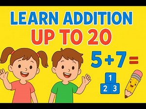 Addition up to 20 | Learn Basic Maths for Kids | Easy Math for Beginners | Fun Learning Video”