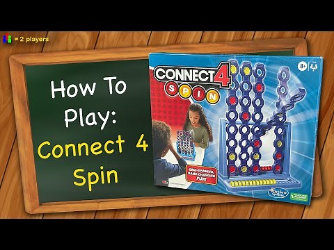 How to play Connect 4 Spin