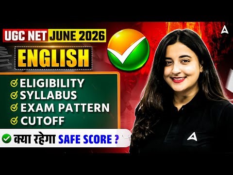 UGC NET English Literature | UGC NET English Eligibility, Syllabus, Exam Pattern & Cut Off 2026