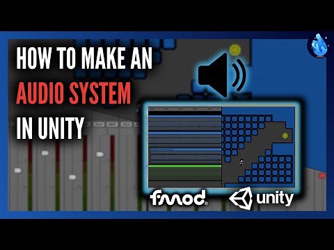 How to make an Audio System in Unity | Unity + FMOD Tutorial