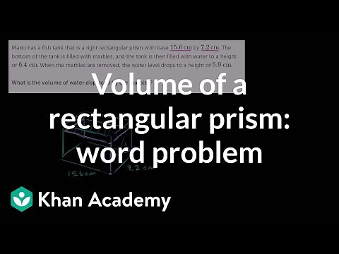 Volume of a rectangular prism: word problem | Geometry | 6th grade | Khan Academy
