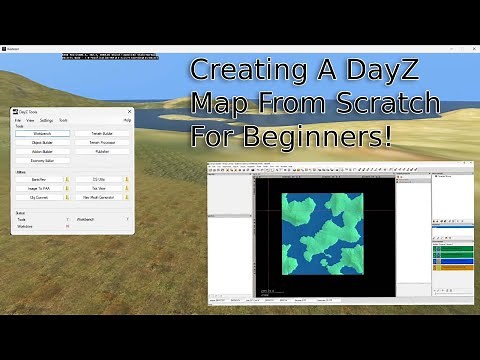 Creating a DayZ map from Scratch! Ep.1 Getting a Terrain!