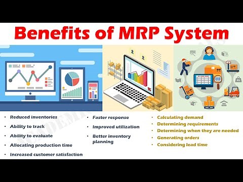 Benefits of Material Requirement Planning (MRP) System