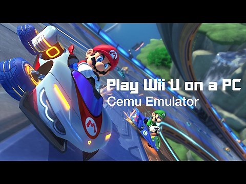 How to Play Wii U on a PC - Cemu Emulator Tutorial