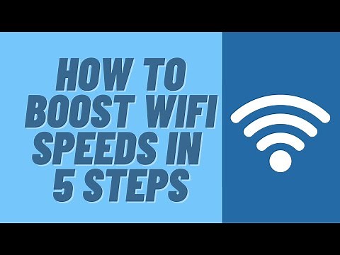 How to Boost WiFi Speeds In 5 Steps