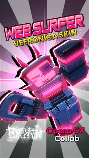 Web Surfer Veeronica Skin Showcase! (OPERA GX COLLAB) | Forsaken