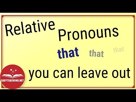 Relative Pronouns: When and Why to Omit Them | EasyTeaching