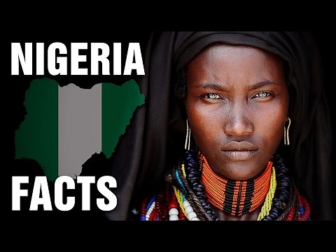 12 Incredible Facts About Nigeria