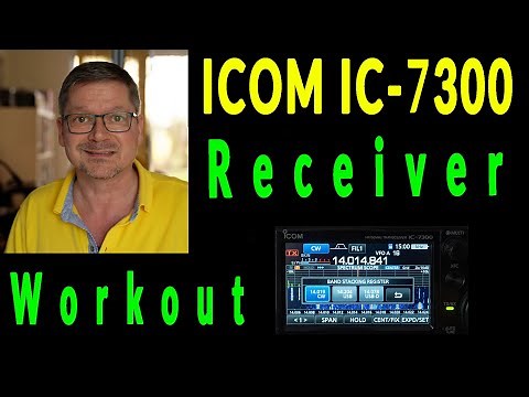 Icom IC-7300 - Receiver Workout Amateurfunk