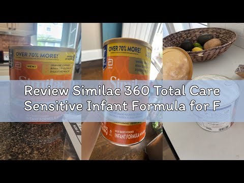Review Similac 360 Total Care Sensitive Infant Formula for Fussiness & Gas Due to Lactose Sensitivit