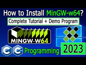 How to install MinGW w64 on Windows 10/11 | 2023 Update for C & C++ Programming
