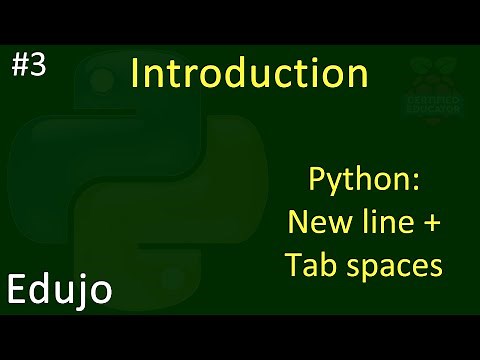 #3 - Introduction to Python: New line and Tab spaces