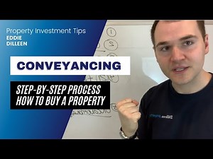 Conveyancing - The step by step process of buying a property
