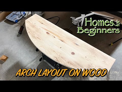 How to Draw & Cut an Arch in Wood