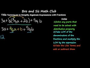 Simplifying Algebraic expressions with Fractions - 7th Grade Math