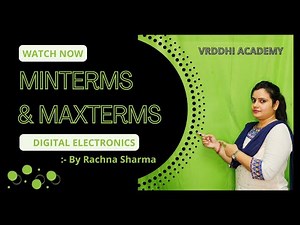 Minterm and Maxterm in boolean algebra | Digital Electronics |#digitalelectronics