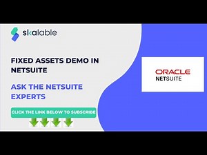 Skalable Training - NetSuite Fixed Assets Module