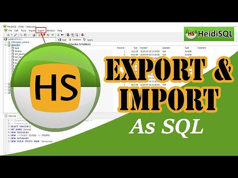 Heidisql Export Import Database As SQL (Tutorial Heidisql)