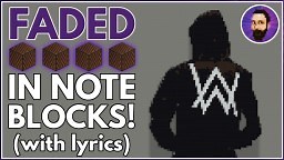 Alan Walker - Faded | Minecraft Note Block Song Minecraft Map