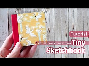 PERFECT BOUND MINI SKETCHBOOKS DIY - MAKE YOUR OWN USING SIMPLE MATERIALS
