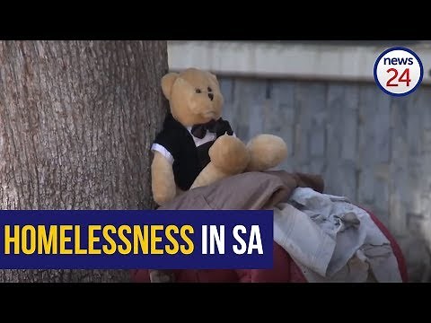 Homelessness in SA: Over 100 000 people live on the streets of South Africa