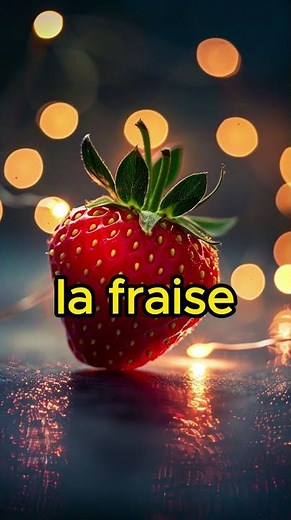 Fruits in French - Learn 13 French Fruit Names