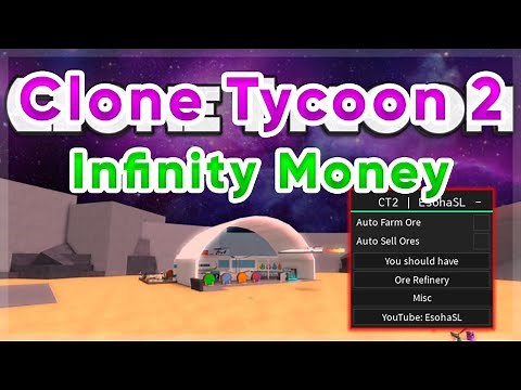 Clone Tycoon 2 | Infinity Money Script | Pastebin
