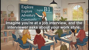 2500 Must Know CEFR B1 Vocabulary - How to Use Generally in English: Meaning, Usage, and Common Mist