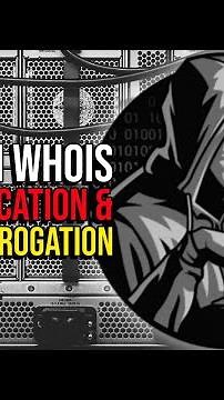 Explain Whois Geo IP Location and DNS Interrogation