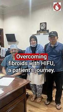 Overcoming Fibroids with HIFU: A Patient’s Journey, Non Surgical Treatment of Fibroids