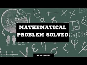 Solving a Mathematical Problem Step-by-Step | Easy and Clear Explanation
