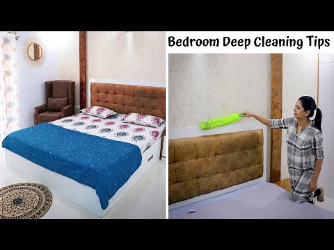Bedroom Deep Cleaning Tips | How To Deep Clean Your Bedroom