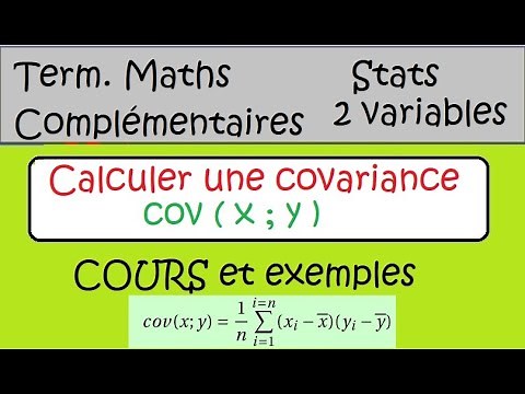 Stats à 2 variables-Calculer une Covariance-COURS et exemple-maths complémentaires et autres