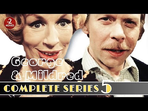 George & Mildred Full Episodes - Complete Series 5 (Yootha Joyce, Brian Murphy) #george&mildred