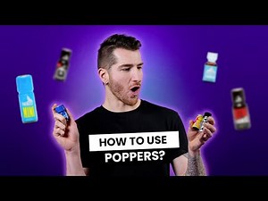 How to use poppers?