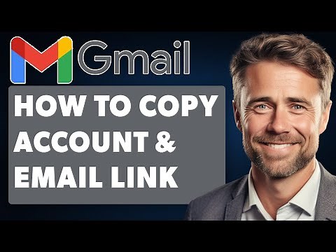 How to Copy Gmail Account Link And Email Link/URL (Full 2024 Guide)