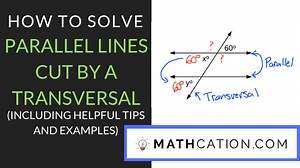 Parallel Lines Cut By A Transversal Worksheet, Examples, And Notes