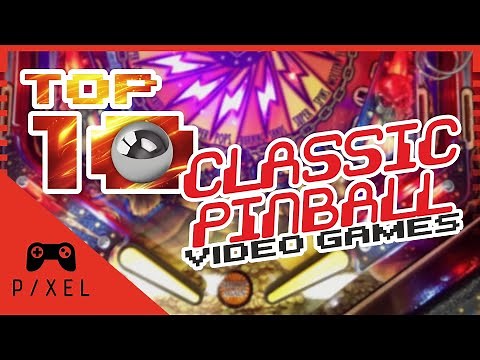 TOP 10 Classic Pinball Video Games