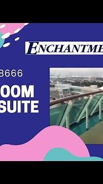 Enchantment of the Seas suite#8666 RCCL 2 bedroom Grand Suite