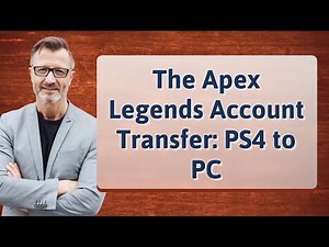 The Apex Legends Account Transfer: PS4 to PC