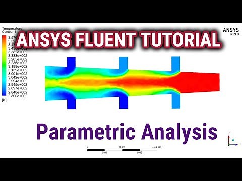 ANSYS Fluent Tutorial | Parametric Analysis In ANSYS Fluent | ANSYS Fluent Beginners Tutorial | CFD